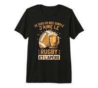 Je suis Un Mec Simple J'aime Le Rugby et l'Apéro Bière Drôle T-Shirt Haut de Gamme