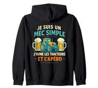 Je suis Un Mec Simple J'aime Les Tracteurs Et L'Apéro Sweat à Capuche