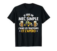 Je Suis Un Mec Simple J'Aime Les Tracteurs Et L'Apéro T-Shirt