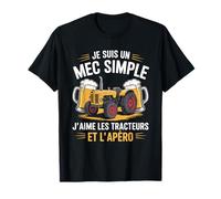 Je Suis Un Mec Simple J'Aime Les Tracteurs Et L'Apéro T-Shirt