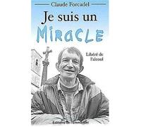 Je suis un miracle