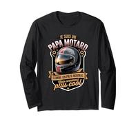 Je suis Un Papa Motard comme Un Papa Normal Manche Longue
