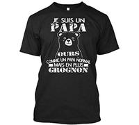 Je suis Un Papa Ours Plus Grognon - comme Normal mais en Standard Unisex T-Shirt Men's Fashion T-Shirt Short Sleeve Cotton Tee for Boyfriend Husband Dad Size S