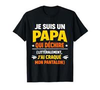 Je suis Un Papa Qui déchire l'humour T-Shirt