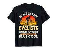 Je suis Un Papy Cycliste Bicyclette Grand Père Papi Vélo T-Shirt