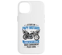 Je suis Un Papy Motard Carrément Plus Cool Coque pour iPhone 14 Plus