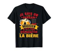 Je Suis Un Parrain Magicien | Filleul et Parrain T-Shirt