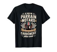 Je suis Un Parrain Motard Carrément Plus Cool T-Shirt