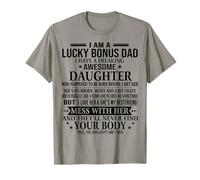 Je suis Un père Chanceux, J'Ai Une Fille Vraiment géniale. T-Shirt