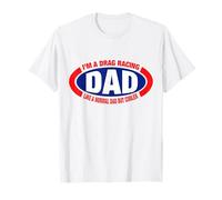 Je suis un père de courses de dragsters comme un père normal mais plus cool T-Shirt
