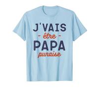 Je suis Un père Qui Veut être Papa T-Shirt, Homme, Bleu Céleste, XL