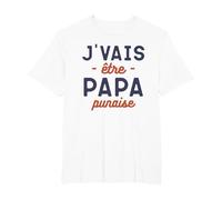 Je suis Un père Qui Veut être Papa T-Shirt, Homme Grandes Tailles, Blanc, 2X Tall
