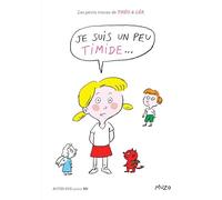 Jean-Philippe Muzo – Les Petits Tracas de Théo et Léa : Je suis un peu timide – Cartonné
