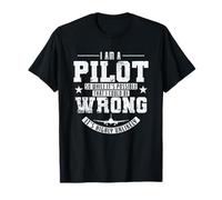 Je suis Un Pilote, il est Donc Possible Que ce Soit Faux T-Shirt