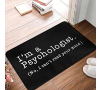 Je suis Un Psychologue Non, Je ne Peux Pas Lire dans Votre Esprit Paillasson Anti-Dérapant Entrée de la Salle de Bain Plancher de la Cuisine de Porte Tapis de l'École de Garage Carpet Rug