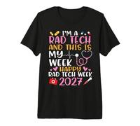 Je suis Un Rad Tech C'est ma Semaine Joyeuse Rad Tech Week 2027 T-Shirt Haut de Gamme