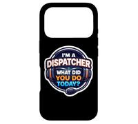 Je suis Un répartiteur, qu'avez-Vous Fait Aujourd'hui, Premier intervenant du 911 Coque pour iPhone 17 Pro