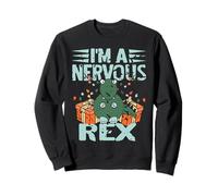 Je suis Un Rex nerveux Humour de Noël Dino Sweatshirt