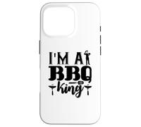 Je suis un roi du barbecue - Un amateur de barbecue amusant Coque pour iPhone 16 Pro