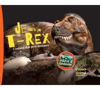 Je suis un T-rex ! - L'enfance d'un petit dinosaure - Yang Yang - Nuinui Jeunesse - cartonné - Document jeunesse
