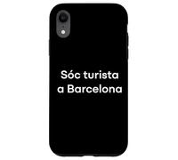 « Je suis Un touriste à Barcelone » Mot Catalan drôle Coque pour iPhone XR