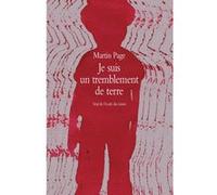 Je suis un tremblement de terre Martin Page (Auteur), Audrey Poussier (Illustration)