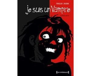 Je suis un Vampire - Intégrale Première partie Carlos Trillo (Auteur), Eduardo Risso (Dessinateur)