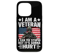 Je suis Un vétéran, Je Peux corriger des bêtises mais ça va Faire Mal Coque pour iPhone 13 Pro