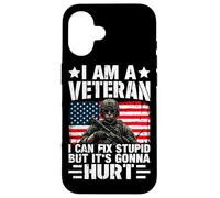 Je suis Un vétéran, Je Peux corriger des bêtises mais ça va Faire Mal Coque pour iPhone 16