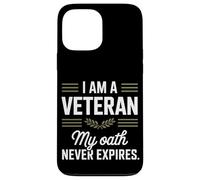 Je suis un vétéran, mon serment n'expire jamais Journée des anciens combattants Coque pour iPhone 13 Pro Max