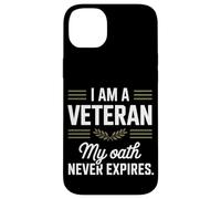 Je suis un vétéran, mon serment n'expire jamais Journée des anciens combattants Coque pour iPhone 14 Plus