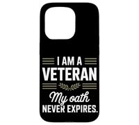 Je suis un vétéran, mon serment n'expire jamais Journée des anciens combattants Coque pour iPhone 15 Pro