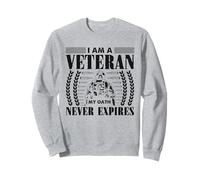 Je suis un vétéran, mon serment n'expire jamais - Patriotic Veteran Sweatshirt