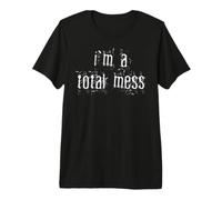 Je suis Un Vrai Bordel T-Shirt Haut de Gamme