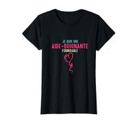 Je suis Une Aide-Soignante Formidable T-Shirt