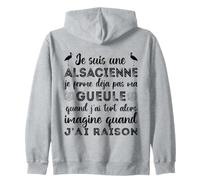 Je suis Une Alsacienne Humour Femme Alsace Cadeau Sweat à Capuche