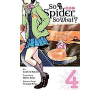 Je suis une araignée, et alors ?, Vol . 4 (manga)