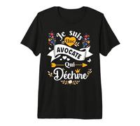 Je suis Une Avocate Qui Déchire Idée Drole Original T-Shirt Haut de Gamme
