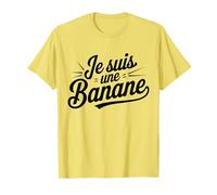 Je Suis Une Banane Humour T-Shirt