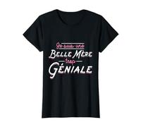Je suis une Belle Mère géniale Belle-Maman Fête des mères T-Shirt