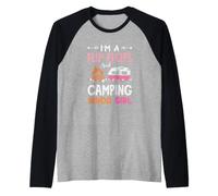 Je suis Une campeuse et Je Fais du Camping Kinda Girl Manche Raglan