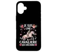 Je suis Une Cavalière Qui Déchire Cheval équitation Femme Coque pour iPhone 16 Plus