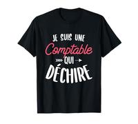 Je Suis Une Comptable Qui Déchire Cadeau Pour Une Comptable T-Shirt