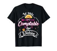 Je Suis Une Comptable Qui Déchire Idée Original Comptable T-Shirt