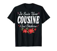 Je suis Une Cousine Qui Déchire Annonce Grossesse 2026 T-Shirt