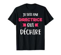 Je Suis Une Directrice Qui Déchire Idée Cadeau Drôle T-Shirt