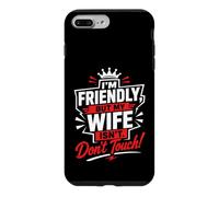 Je suis Une épouse sympathique mais si tu ne Touches Pas Coque pour iPhone 7 Plus/8 Plus