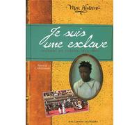 Je suis une esclave: Journal de Clotee, 1859-1860