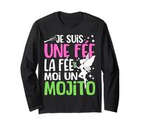 Je suis Une Fée La Fée Moi Un Mojito Humour Apero Drôle Manche Longue