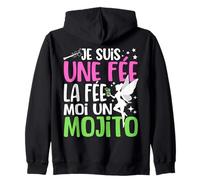 Je suis Une Fée La Fée Moi Un Mojito Humour Apero Drôle Sweat à Capuche